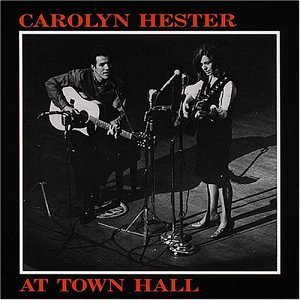 Carolyn Hester/At Town Hall